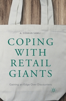 Paperback Coping with Retail Giants: Gaining an Edge Over Discounters Book