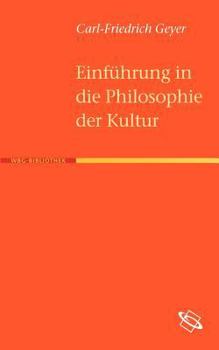 Paperback Einführung in die Philosophie der Kultur [German] Book