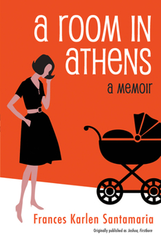 Paperback A Room in Athens a Memoir Book