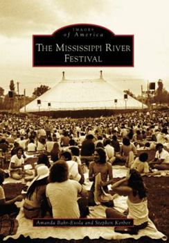 Paperback The Mississippi River Festival Book