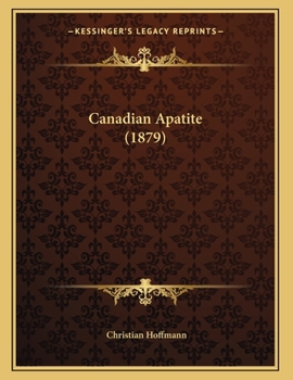 Paperback Canadian Apatite (1879) Book