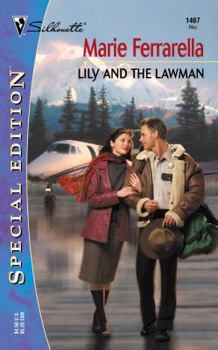 Lily And The Lawman - Book #5 of the Alaskans
