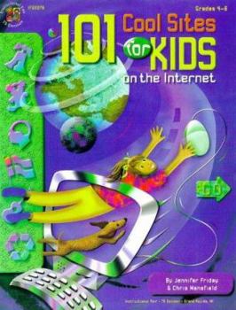 Paperback 101 Cool Sites for Kids on the Internet Book