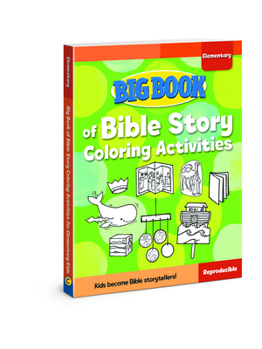 Paperback Big Book of Bible Story Coloring Activities for Elementary Kids Book