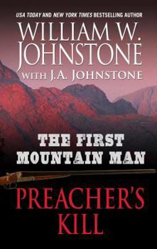 Library Binding The First Mountain Man Preacher's Kill [Large Print] Book