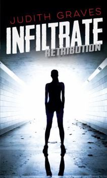 Infiltrate - Book  of the Retribution
