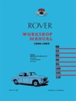 Paperback Rover Workshop Manual 1950-1964: Part no. 4503 (P4) Book