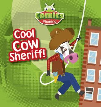 Set 12 Yellow Cool Cow Sheriff! - Book  of the Bug Club