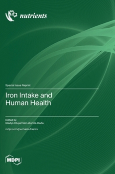 Hardcover Iron Intake and Human Health Book