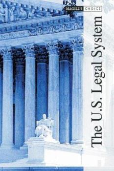 Hardcover Magill's Choice: The U.S. Legal System: 0 Book