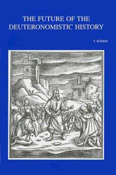 Paperback The Future of Deuteronomistic History Book