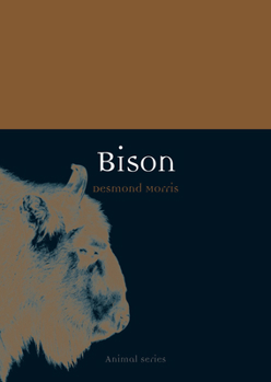 Bison - Book  of the Animal Series