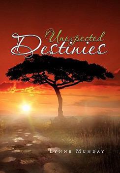 Paperback Unexpected Destinies Book