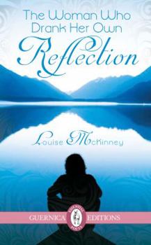 Paperback The Woman Who Drank Her Own Reflection Book