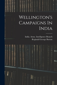 Paperback Wellington's Campaigns In India Book