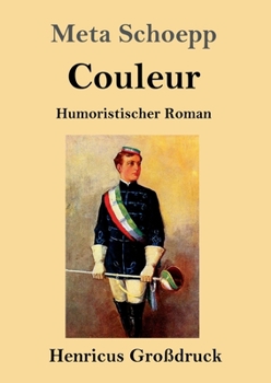Paperback Couleur (Großdruck): Humoristischer Roman [German] Book