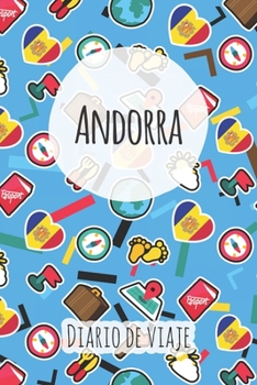 Diario de viaje Andorra: Planificador de viajes I Planificador de viajes por carretera I Cuaderno de puntos I Cuaderno de viaje I Diario de bolsillo I Regalo para mochileros I Agenda de viaje