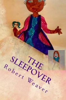 The Sleepover: We Are More Alike Than You Can Imagine