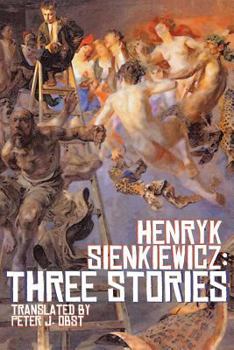 Paperback Henryk Sienkiewicz: Three Stories Book