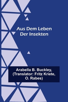 Paperback Aus dem Leben der Insekten [German] Book