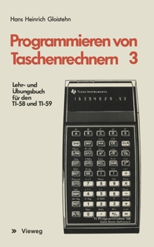 Paperback Lehr- und Übungsbuch für den TI-58 und TI-59 (German Edition) [German] Book