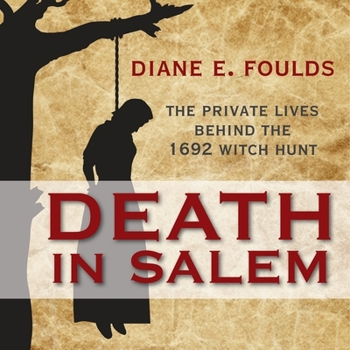 Audio CD Death in Salem: The Private Lives Behind the 1692 Witch Hunt Book