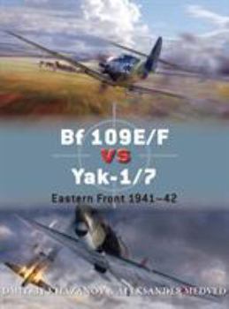 Paperback Bf 109e/F Vs Yak-1/7: Eastern Front 1941-42 Book