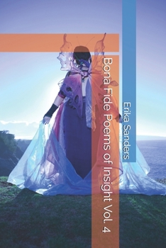 Paperback Bona Fide Poems of Insight Vol. 4 Book