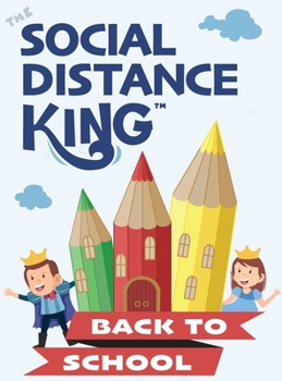 Hardcover Social Distance King - Back to School Book