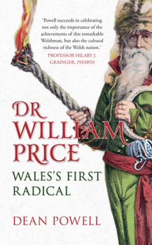 Paperback Dr William Price: Wales's First Radical Book