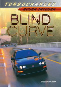 Paperback Blind Curve: Acura Integra Book