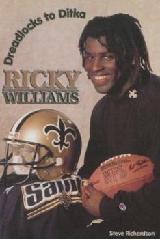 Paperback Ricky Williams: Dreadlocks to Ditka Book