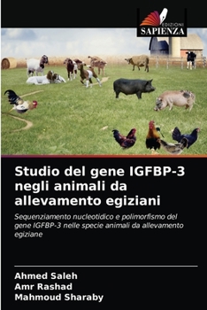 Paperback Studio del gene IGFBP-3 negli animali da allevamento egiziani [Italian] Book