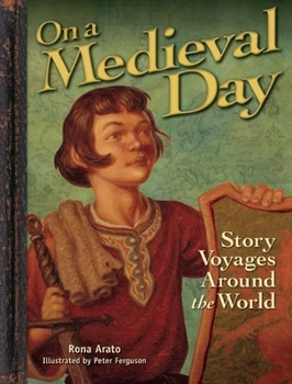 Hardcover On a Medieval Day: Story Voyages Around the World Book