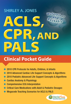 Spiral-bound Acls, Cpr, and Pals: Clinical Pocket Guide Book