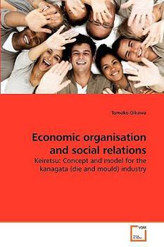 Paperback Economic organisation and social relations Book