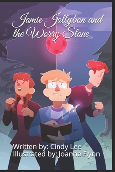 Paperback Jamie Jollybon and the Worry Stone Book