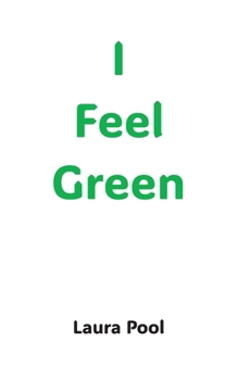 Paperback I Feel Green Book