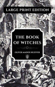 The Book of Witches: Large Print Edition, enhanced readability