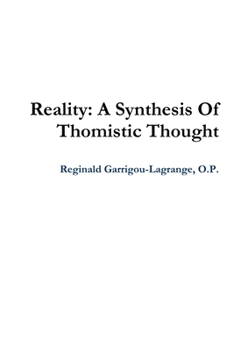 Paperback Reality: A Synthesis Of Thomistic Thought Book