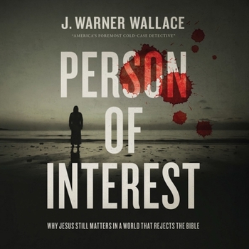 Audio CD Person of Interest: Why Jesus Still Matters in a World That Rejects the Bible Book