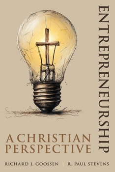 Paperback Entrepreneurship: A Christian Perspective Book