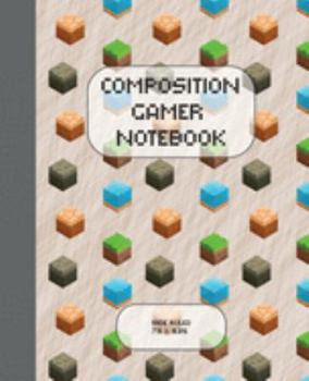 Composition Gamer Notebook Wide Ruled: The Game is Never Over. Perfect Unique Gift Idea Wide Ruled Notebook, Composition Sketch Book to write in for Mens Women Girl Boy under 10$