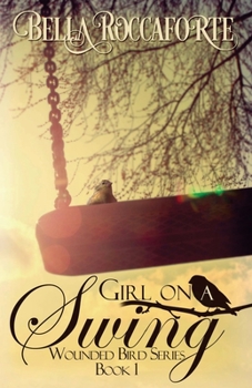 Paperback Girl on a Swing: Contemporary Romance Book