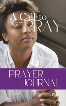 Paperback A Call to Pray: Vol 10 Book