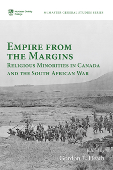 Paperback Empire from the Margins: Religious Minorities in Canada and the South African War Book