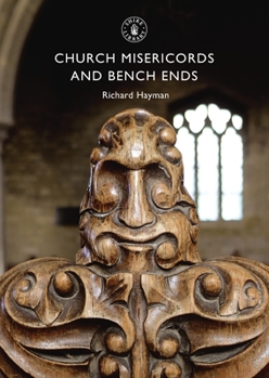 Paperback Church Misericords and Bench Ends Book