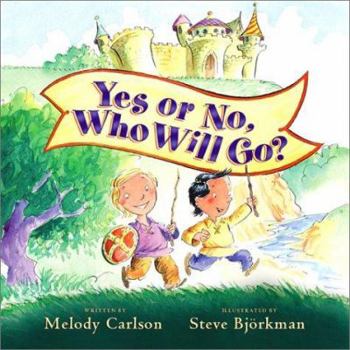 Hardcover Yes or No, Who Will Go? Book