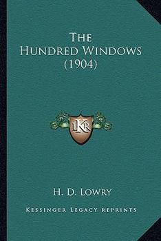 Paperback The Hundred Windows (1904) Book