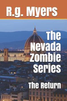 Paperback The Nevada Zombie Series: The Return Book